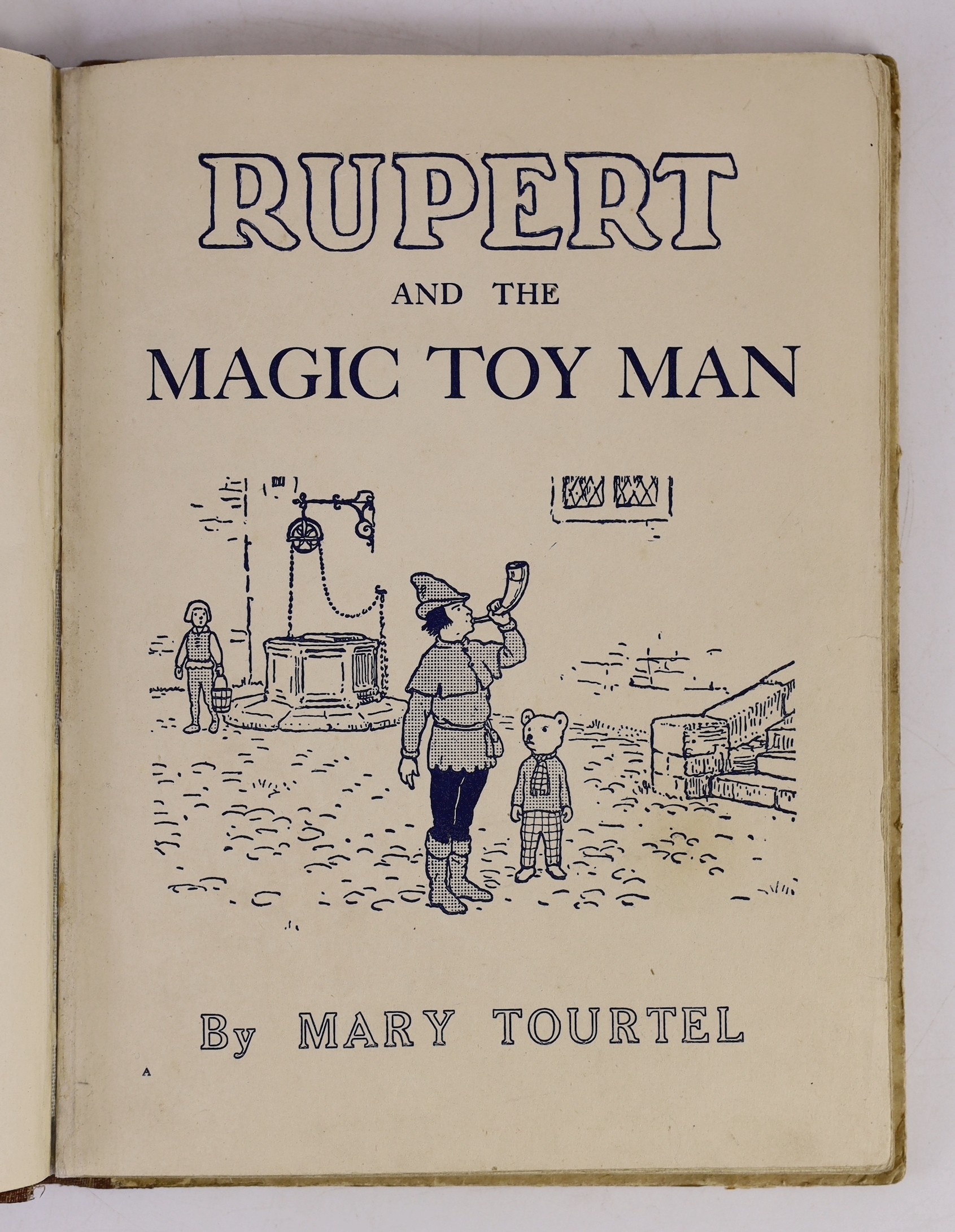 Tourtel, Mary - Rupert and the Magic Toy Man, 4to, pictorial boards, endpapers replaced, Samson Low, Marston & Co., Ltd., London, 1925, Note: The first book of six in the Rupert Little Bear series.